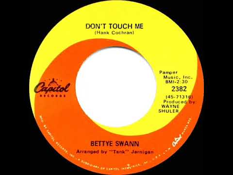 1969 HITS ARCHIVE: Don’t Touch Me - Bettye Swann (mono 45)