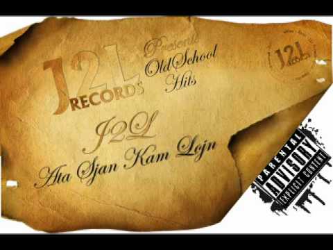 J2L - Ata Sjan Kam Lojn