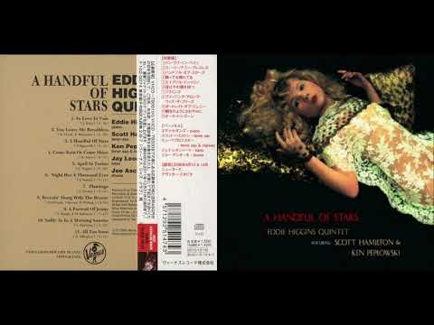 Eddie Higgins Quintet | A Handful Of Stars