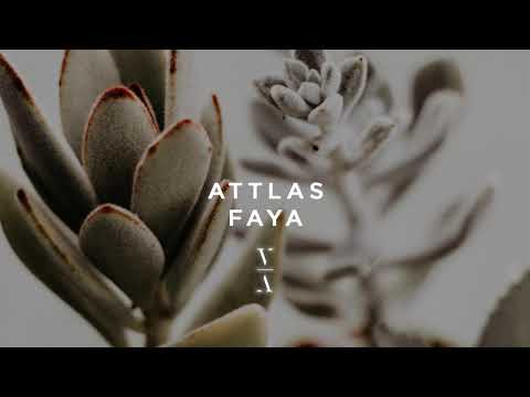 ATTLAS - Faya