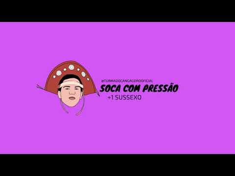 Turma Do Cangaceiro e Mc Dricka - Soca com Pressão ( DJCANGAPORTUGAL )