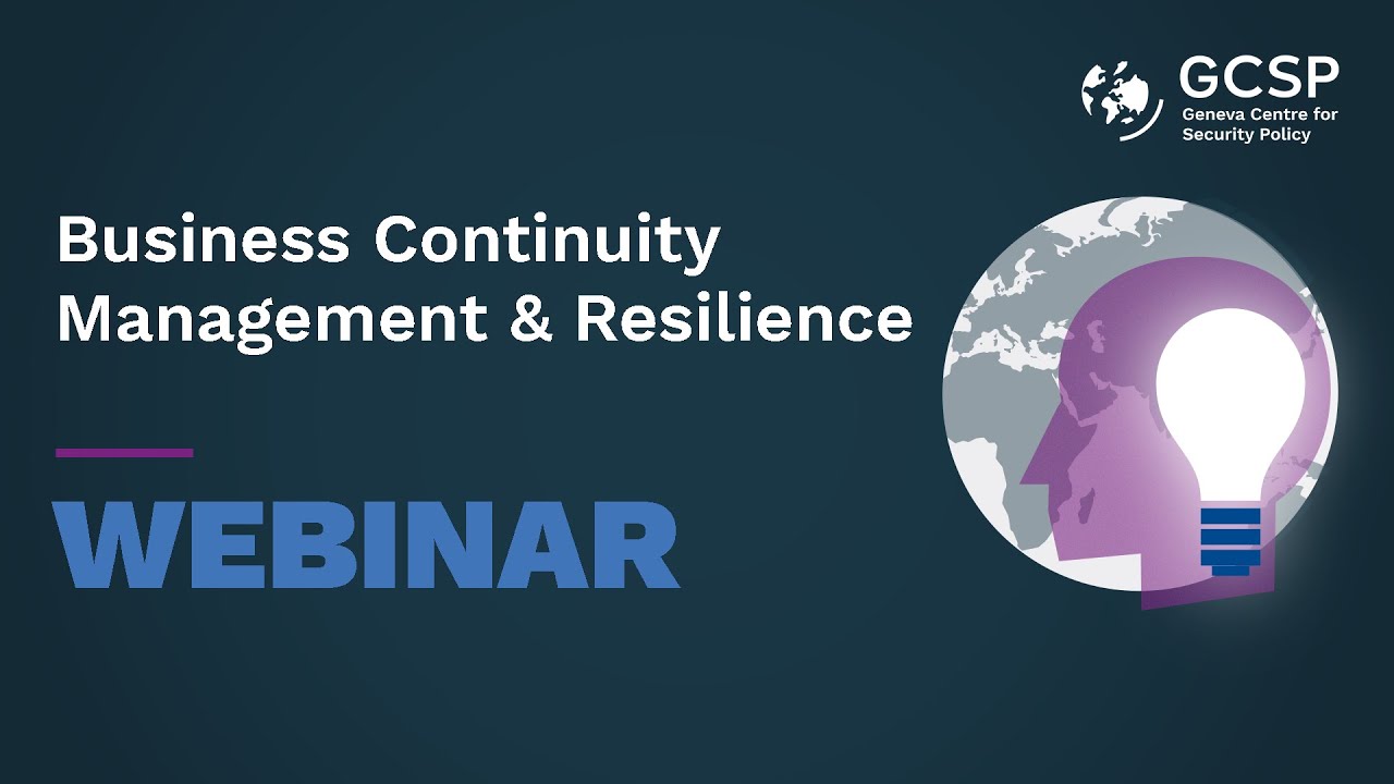 Business Continuity Management & Resilience