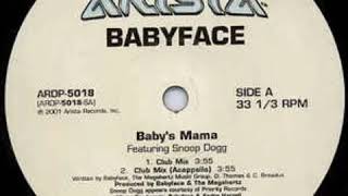 Babyface ft. Snoop Dogg - Baby's Mama (Acapella)