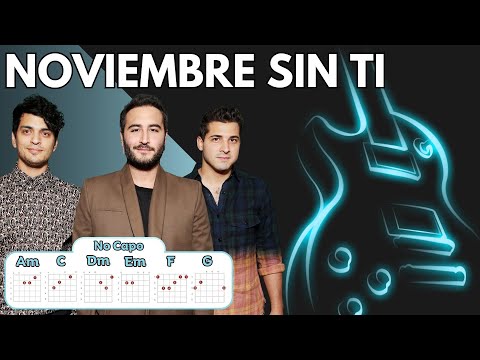 Reik - Noviembre Sin Ti - Letras y Acordes