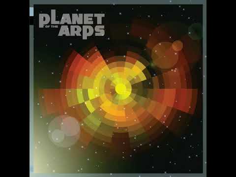 Planet of the Arps - Planet of the Arps (2019) AMBIENT. BERLIN SCHOOL. DOWNTEMPO