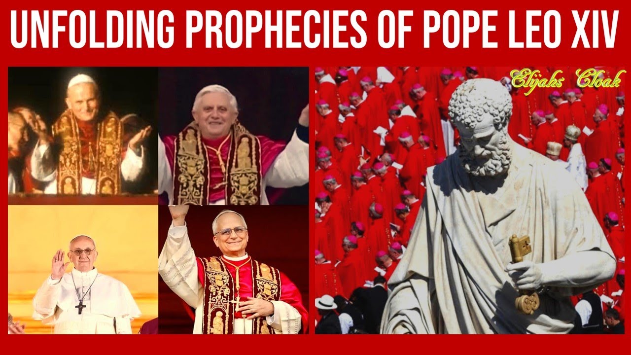 Unfolding Prophecies of Pope Leo XIV