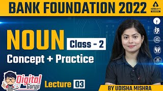 Noun English Grammar Concept + Practice | C-2 | Udisha Mishra | Bank Foundation Classes #3
