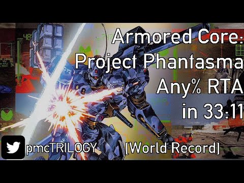 Armored Core: Project Phantasma Any% RTA speedrun in 33:11