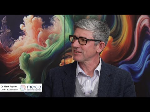 Mercia Asset Management - in conversation with Dr Mark Payton (CEO) - January 2026