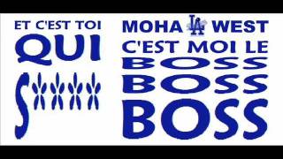 Moha La West - Moha La West (Ft. Kalifa Baby)