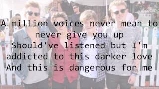 The Vamps - Dangerous (with Lyrics)