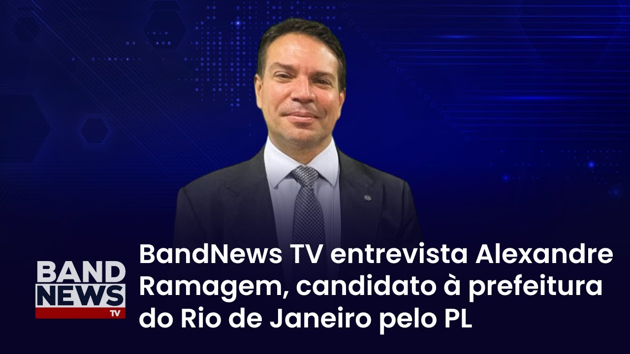 Sabatina BandNews TV - Rio de Janeiro (RJ): Alexandre Ramagem (PL)