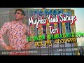 MUJHKO YAAD SATAYE TERI DJ SARZEN PERSONAL SONG MIX BY DJ APPU
