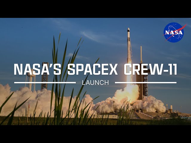 NASA's SpaceX Crew-11 Launch