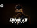 Maan Meri Jaan ( REMIX ) | DJ MITRA | @King | Champagne Talk