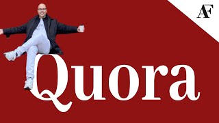 How I got started on Quora and what did I learn from it?