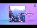 winter in paradise 설백의 낙원 ix. eternal winter black desert official soundtrack