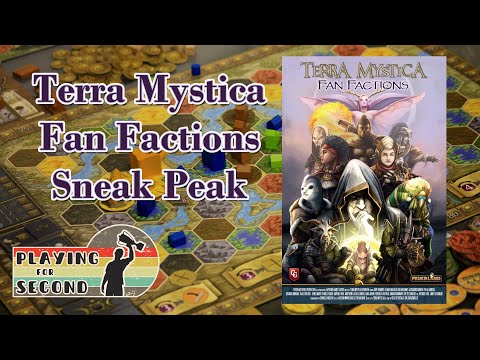 Terra Mystica Fan Factions Sneak Peak - Playing for Second
