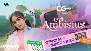 Download lagu Chintya Gabriella - Ambisius mp3
