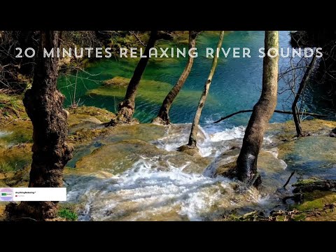 20 Minutes Relaxing River Sound