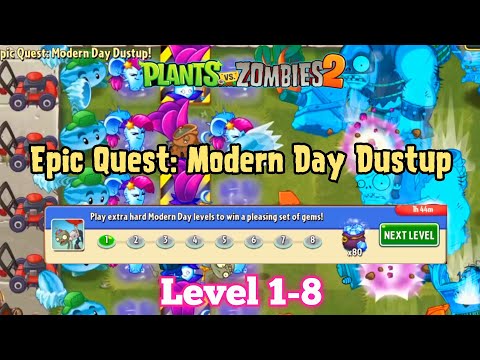[60fps]Plants vs Zombies 2 Epic Quest: Modern Day Dustup Level 1-8