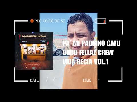 Pa´Mi Padrino Cafu v.2 - GOOD FELLAZ CREW - 2021