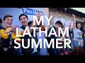 My Latham Summer