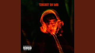 Trust in Me