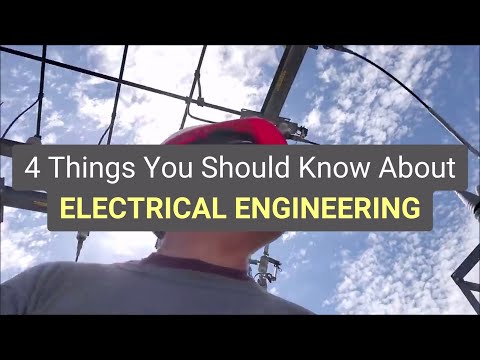4 Things You Should Know About ELECTRICAL ENGINEERING