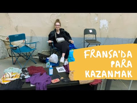 FRANSA'DA PARA KAZANMAK- PARİS'TE PAZARCILIK YAPTIK