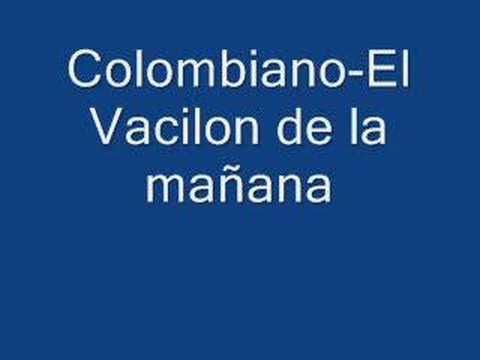 Colombiano-El Vacilon de la mañana
