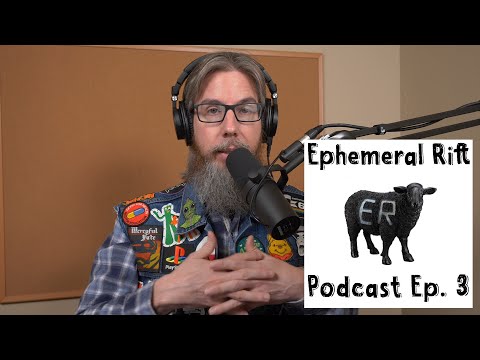 Long-Term Relationships; Parenting & Fatherhood | Ephemeral Rift Podcast #3