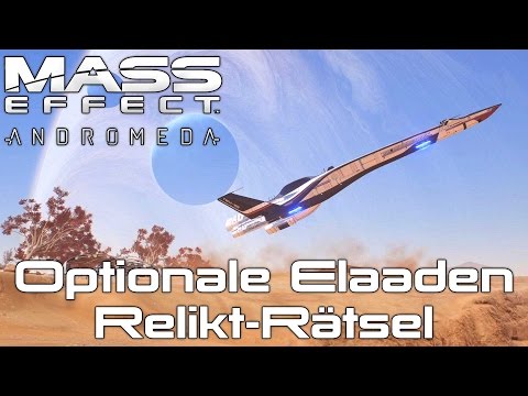 Elaaden optionale Relikt Rätsel - Mass Effect Andromeda Guide