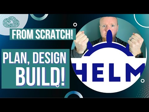 How to Make a Helm Chart From Scratch | Kubernetes Helm Tutorial