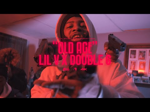 Lil V X Double G - "Old Age" (Official Music Video) | Shot By @MuddyVision_