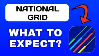 National Grid App Breakdown - What to Expect