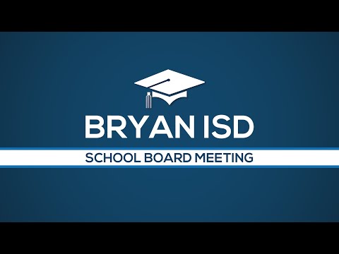 Bryan ISD School Board Meeting 3/29/2021