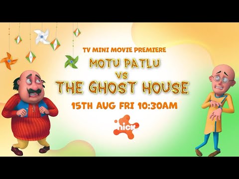 Motu Patlu Vs The Ghost House 👻 | TV Mini Movie Premiere | 15th August | Fri 10:30 AM