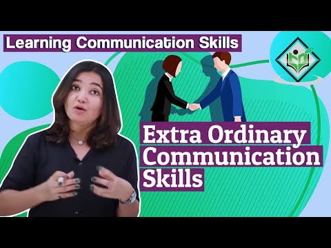 Learning Communication Skills Extra ordinary Communication skills