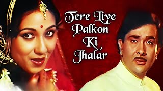 Tere Liye Palkon Ki Jhalar - Harjaee Songs - Randhir Kapoor