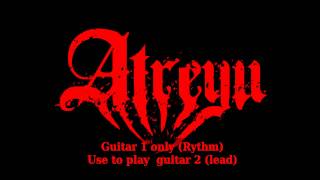 Atreyu - At least I know I&#39;m a sinner ( for cover : Guitar 1 only) HQ