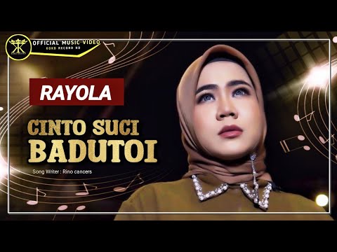 Rayola - Cinto Suci Badutoi (Official Music Video)
