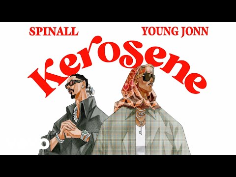 SPINALL - KEROSENE (w/ Young Jonn) on Spotify Charts