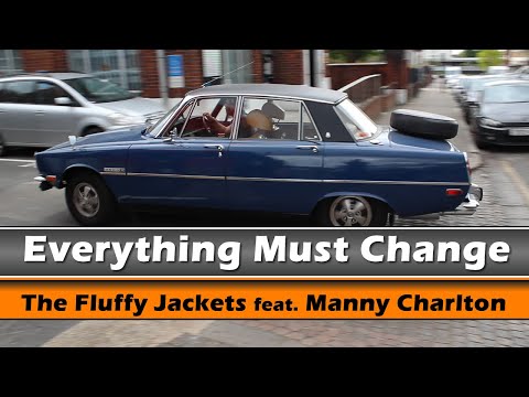 The Fluffy Jackets feat. Manny Charlton "Everything must change" - first single from New Album
