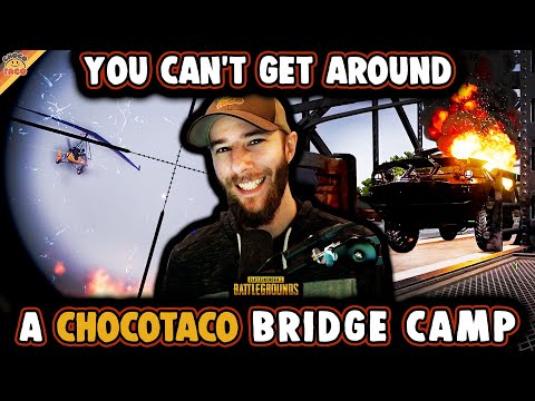 Just When You Thought You Could Get Around a chocoTaco and Swagger Bridge Camp... - PUBG Gameplay