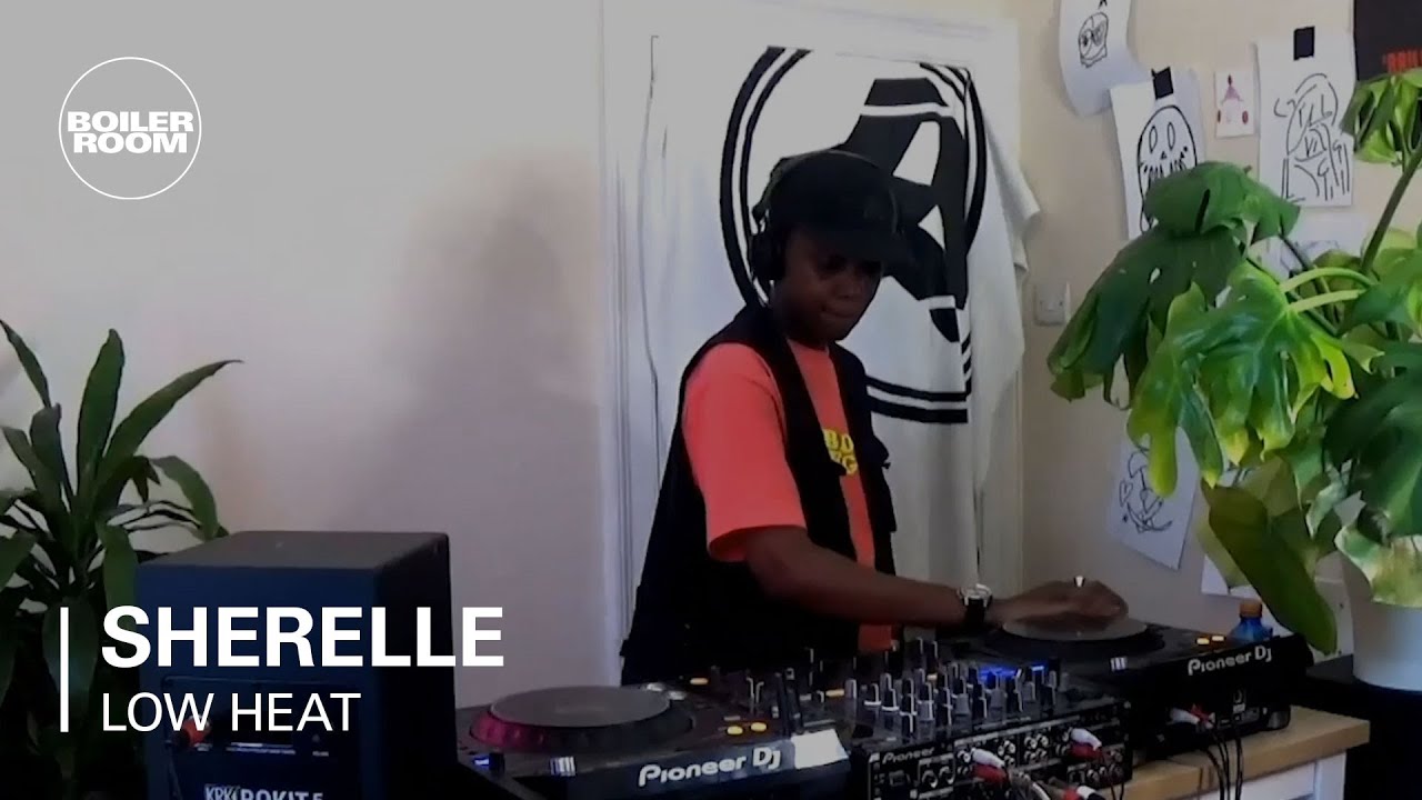Sherelle - Boiler Room: Low Heat | Sherelle