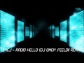 Enej - Radio Hello (DJ Omen & Feeldii Remix ...