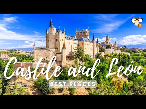 Best Places in Castile and León