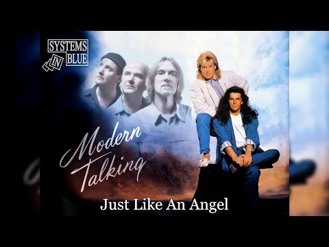 Systems In Blue - Just Like An Angel (Modern Talking)