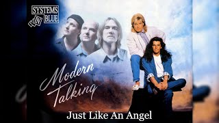 Systems In Blue - Just Like An Angel (Modern Talking)